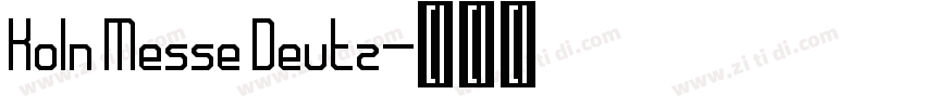 Koln Messe Deutz字体转换